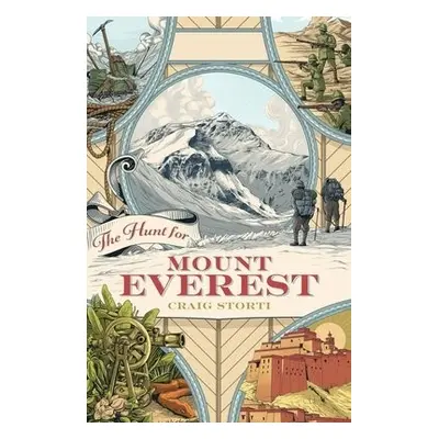 Hunt for Mount Everest - Storti, Craig