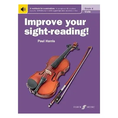 Improve your sight-reading! Violin Grade 4 - Harris, Paul