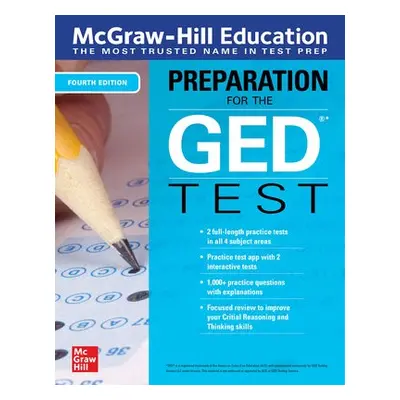 McGraw-Hill Education Preparation for the GED Test, Fourth Edition - McGraw Hill Editores, Mexic