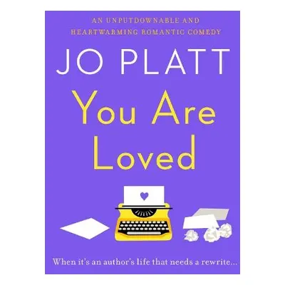 You Are Loved - Platt, Jo