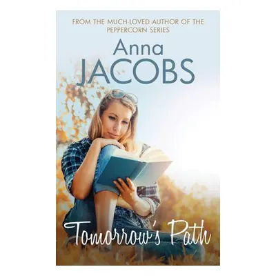 Tomorrow's Path - Jacobs, Anna