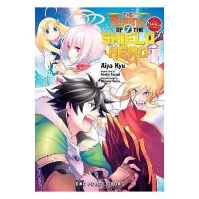 Rising of the Shield Hero Volume 07: The Manga Companion - Kyu, Aiya a Yusagi, Aneko