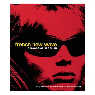 French New Wave - Frayling, Christopher