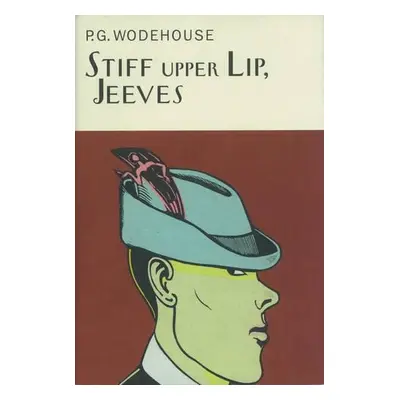 Stiff Upper Lip, Jeeves - Wodehouse, P.G.