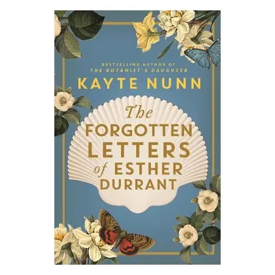 Forgotten Letters of Esther Durrant - Nunn, Kayte