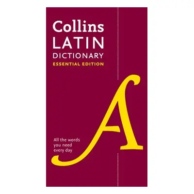 Latin Essential Dictionary - Collins Dictionaries