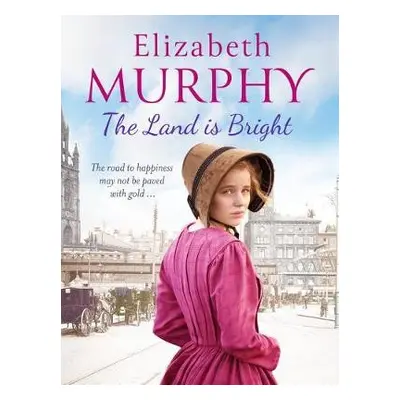 Land is Bright - Murphy, Elizabeth