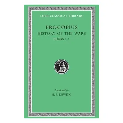 History of the Wars, Volume II - Procopius