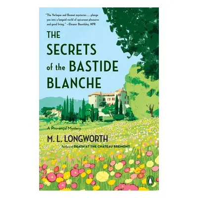 Secrets of the Bastide Blanch - Longworth, M.L.