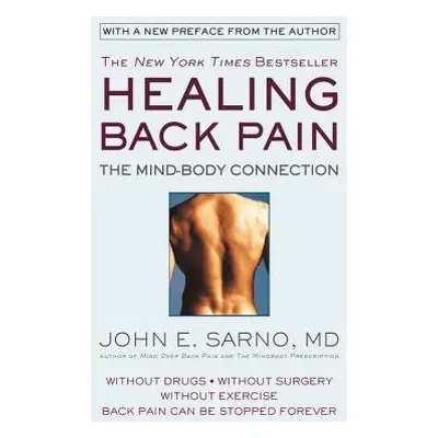 Healing Back Pain (Reissue Edition) - Sarno, John E.