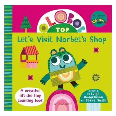 Olobob Top: Let's Visit Norbet's Shop - Hodgkinson, Leigh a Smith, Steve