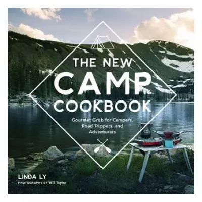 New Camp Cookbook - Ly, Linda