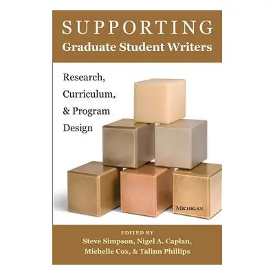 Supporting Graduate Student Writers