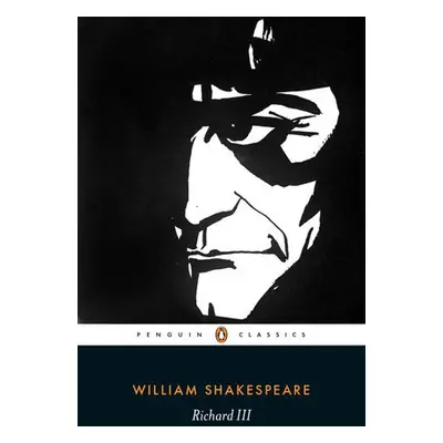 Richard III - Shakespeare, William