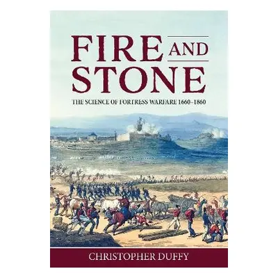 Fire and Stone - Duffy, Christopher