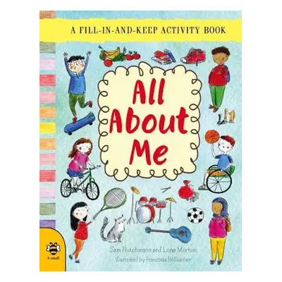 All About Me - Hutchinson, Sam a Bruzzone, Catherine