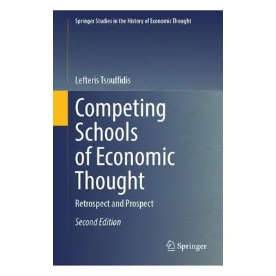 Competing Schools of Economic Thought - Tsoulfidis, Lefteris