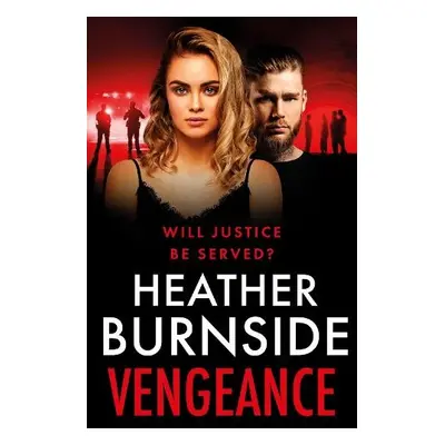 Vengeance - Burnside, Heather