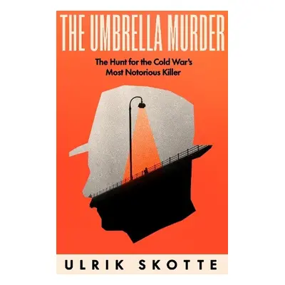 Umbrella Murder - Skotte, Ulrik