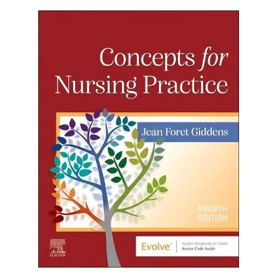 Concepts for Nursing Practice (with eBook Access on VitalSource) - Giddens, Jean Foret (Dean, Sc