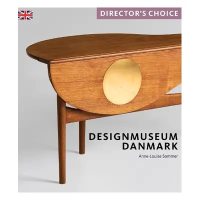 Designmuseum Danmark - Sommer, Anne-Louise