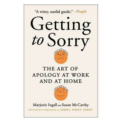 Getting to Sorry - Ingall, Marjorie a McCarthy, Susan