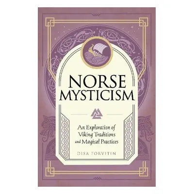 Norse Mysticism - Forvitin, Disa