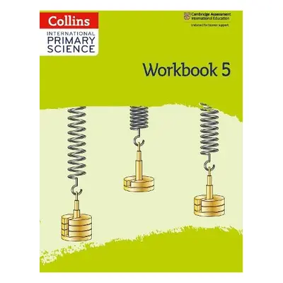 International Primary Science Workbook: Stage 5