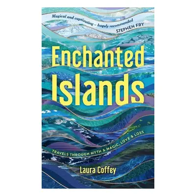 Enchanted Islands - Coffey, Laura