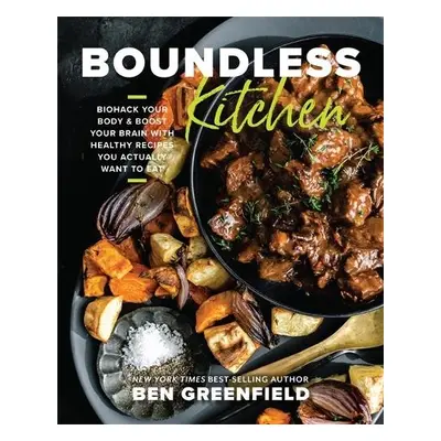 Boundless Kitchen - Greenfield, Ben