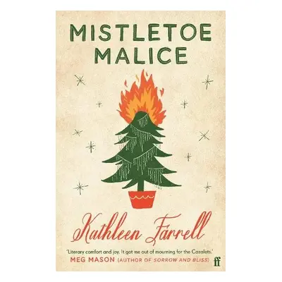 Mistletoe Malice - Farrell, Kathleen, DNSc, APRN, ACNP, CCNS, CCRN