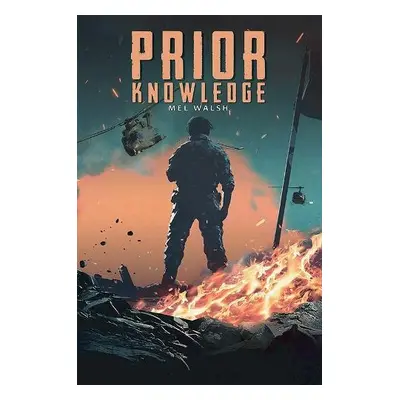 Prior Knowledge - Walsh, Mel