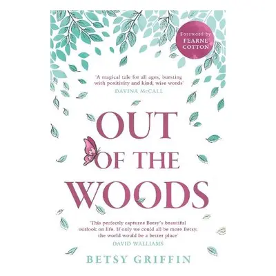 Out of the Woods - Griffin, Betsy