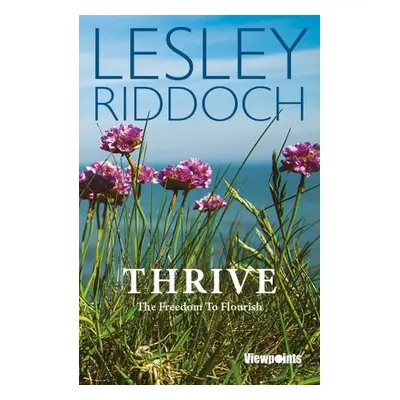 Thrive - Riddoch, Lesley