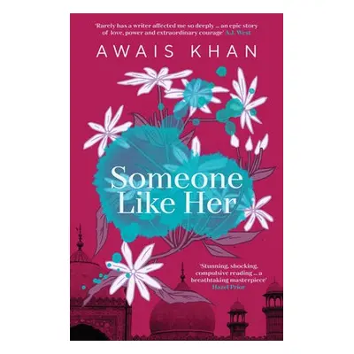 Someone Like Her - Khan, Awais