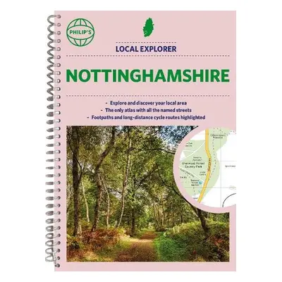 Philip's Local Explorer Street Atlas Nottinghamshire - Philip's Maps