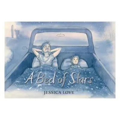 Bed of Stars - Love, Jessica