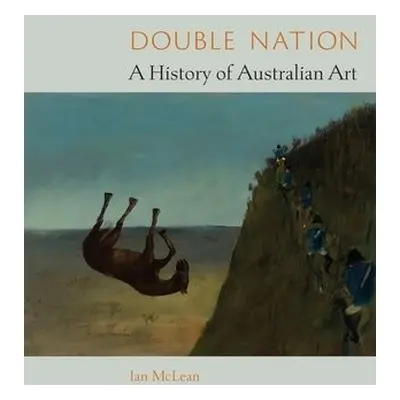 Double Nation - McLean, Ian