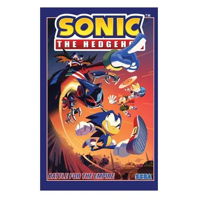 Sonic The Hedgehog, Vol. 13: Battle for the Empire - Flynn, Ian a Thomas, Adam Bryce