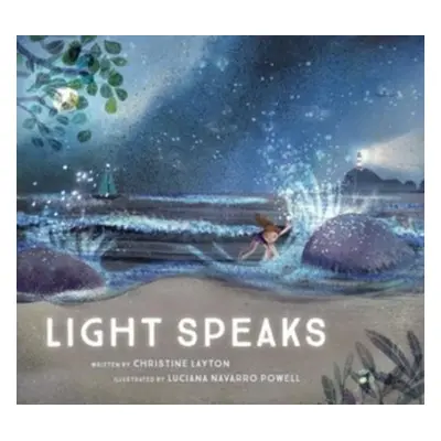 Light Speaks - Layton, Christine