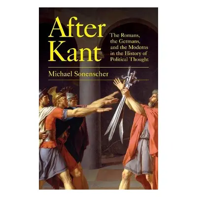 After Kant - Sonenscher, Michael