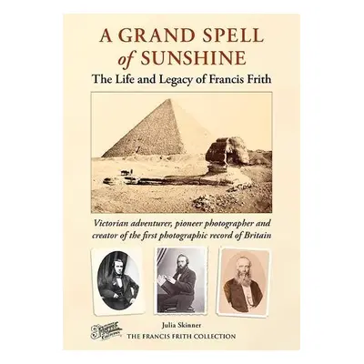 Grand Spell of Sunshine - Skinner, Julia