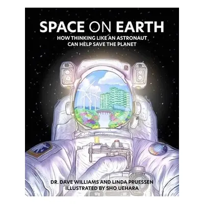 Space on Earth - Williams, Dave a Pruessen, Linda