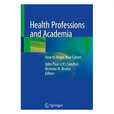 Health Professions and Academia