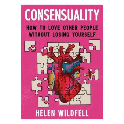 Consensuality - Wildfell, Helen