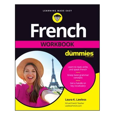 French Workbook For Dummies - Lawless, Laura K. (Monterey Institute of International Studies)