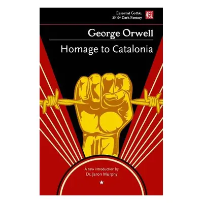 Homage to Catalonia - Orwell, George