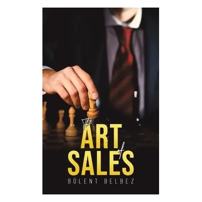 Art of Sales - Belbez, Bulent