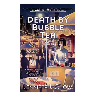 Death by Bubble Tea - Chow, Jennifer J.