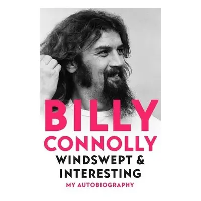 Windswept a Interesting - Connolly, Billy